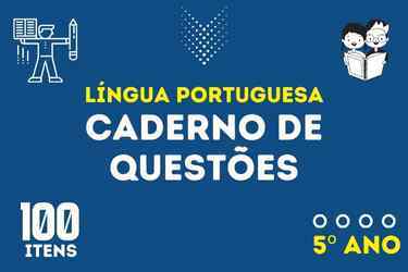 Simulado de Português - 01 - Diversas Habilidades - 4º Ano e 5º Ano